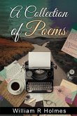 A Collection of Poems A Collection of Poems