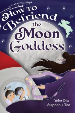 How to Befriend the Moon Goddess - Qiu, Yobe