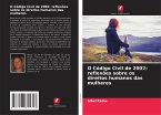 O Código Civil de 2002: reflexões sobre os direitos humanos das mulheres O Código Civil de 2002: reflexões sobre os direitos humanos das mulheres