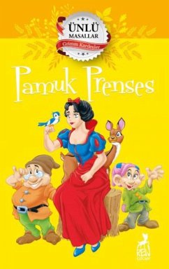 Ünlü Masallar - Pamuk Prenses - Kardesler, Grimm