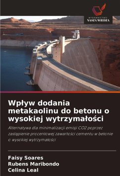 Cover Wp¿yw dodania metakaolinu do betonu o wysokiej wytrzyma¿o¿ci