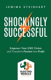 Shockingly Successful Shockingly Successful