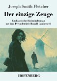 Der einzige Zeuge Der einzige Zeuge
