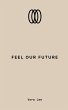Feel Our Future - Bild 1