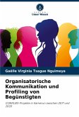Organisatorische Kommunikation und Profiling von Begünstigten Organisatorische Kommunikation und Profiling von Begünstigten