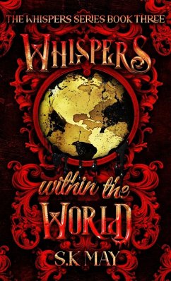 Whispers Within the World - May, S. K