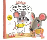 Pack Libro ¿Puedo mirar tu chupete? + Muñeco el Ratón fisgón Pack Libro ¿Puedo mirar tu chupete? + Muñeco el Ratón fisgón