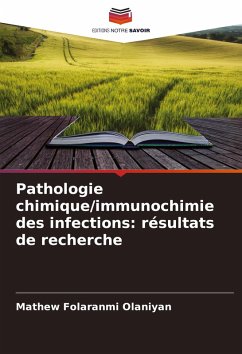 Cover Pathologie chimique/immunochimie des infections: résultats de recherche