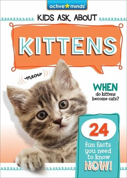 Active Minds Kids Ask about Kittens