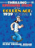 Thrilling Newspaper Strips of the Golden Age, 1929 Volume 3 (Hardcover) Thrilling Newspaper Strips of the Golden Age, 1929 Volume 3 (Hardcover)