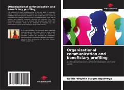Organizational communication and beneficiary profiling - Tsague Nguimeya, Gaëlle Virginia Organizational communication and beneficiary profiling - Tsague Nguimeya, Gaëlle Virginia