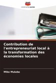 Contribution de l'entrepreneuriat local à la transformation des économies locales