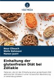 Einhaltung der glutenfreien Diät bei Zöliakie Einhaltung der glutenfreien Diät bei Zöliakie