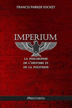 Imperium - la philosophie de l'histoire et de la politique