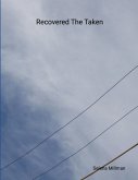 Recovered The Taken
