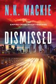 Dismissed Dismissed