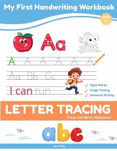 My First Handwriting Workbook - Riley, Sam; Publications, Sam