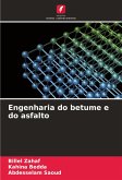 Engenharia do betume e do asfalto