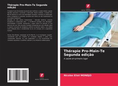 Thérapie Pro-Main-Te Segunda edição - Mondjo, Nicolas Eliot