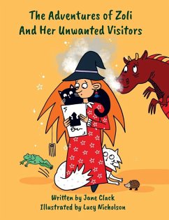 Cover The Adventures of Zoli and Her Unwanted Visitors
