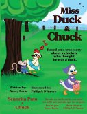 Miss Duck & Chuck Miss Duck & Chuck