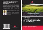 Patologia Química/Imunoquímica de Infecções: Resultados da Investigação Patologia Química/Imunoquímica de Infecções: Resultados da Investigação