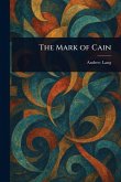 The Mark of Cain