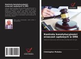 Kontrola konstytucyjno¿ci orzecze¿ s¿dowych w DRK Kontrola konstytucyjno¿ci orzecze¿ s¿dowych w DRK