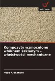 Kompozyty wzmocnione w¿óknem szklanym - w¿a¿ciwo¿ci mechaniczne Kompozyty wzmocnione w¿óknem szklanym - w¿a¿ciwo¿ci mechaniczne