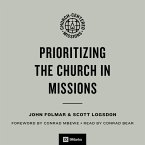 Prioritizing the Church in Missions (MP3-Download)