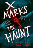 X Marks the Haunt (eBook, ePUB)