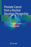 Prostate Cancer from a Nuclear Oncology Perspective (eBook, PDF)