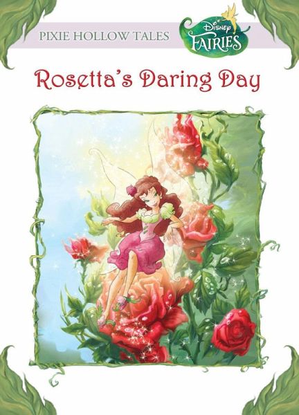Rosetta's Daring Day (Disney Fairies) (eBook, ePUB) Rosetta's Daring Day (Disney Fairies) (eBook, ePUB)
