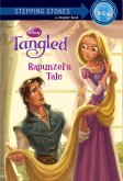 Rapunzel's Tale (Disney Tangled) (eBook, ePUB) Rapunzel's Tale (Disney Tangled) (eBook, ePUB)