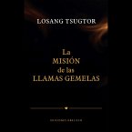 La misión de las llamas gemelas (MP3-Download)