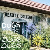 Dogs (Yellow Vinyl) Dogs (Yellow Vinyl)