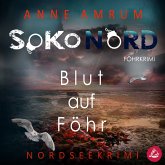 SoKo Nord - Schnee auf Sylt: Syltkrimi Nordseekrimi (MP3-Download) SoKo Nord - Schnee auf Sylt: Syltkrimi Nordseekrimi (MP3-Download)