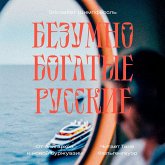 Bezumno bogatye russkie (MP3-Download) Bezumno bogatye russkie (MP3-Download)