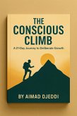 The Conscious Climb (eBook, ePUB)