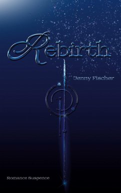 Rebirth (eBook, ePUB) Rebirth (eBook, ePUB)