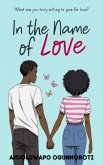 In The Name Of Love (eBook, ePUB)