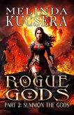 Summon the Gods (Rogue Gods, #2) (eBook, ePUB)