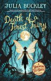 Death of a Forest Fairy (eBook, ePUB) Death of a Forest Fairy (eBook, ePUB)