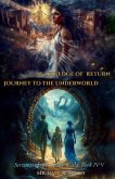 Servants of the Flower World, Book IV-V: Journey to the Underworld & The Edge of Return (eBook, ePUB)