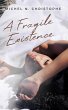 A Fragile Existence (eBook, ePUB) - Bild 1