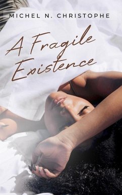 Cover A Fragile Existence (eBook, ePUB)