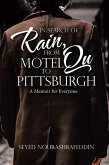 In Search of Rain, From Motel Qu to Pittsburgh (eBook, ePUB) In Search of Rain, From Motel Qu to Pittsburgh (eBook, ePUB)