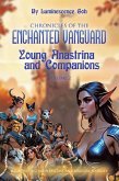 Chronicles of the Enchanted Vanguard Volume 2 (eBook, ePUB) Chronicles of the Enchanted Vanguard Volume 2 (eBook, ePUB)