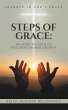 Steps of Grace: Walking the Path of... - Bild 1