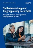 Stellenbewertung und Eingruppierung nach TVöD (eBook, ePUB)